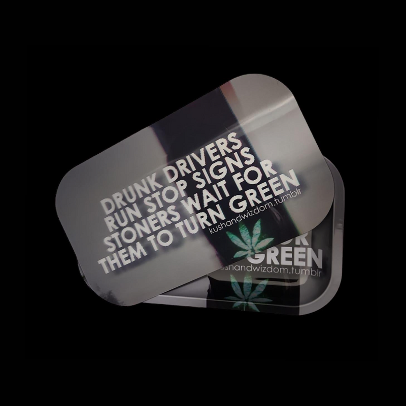Drunk Driver Run Stop Signs Stoner Wait Rolling Tray w/ Magnetic Lid